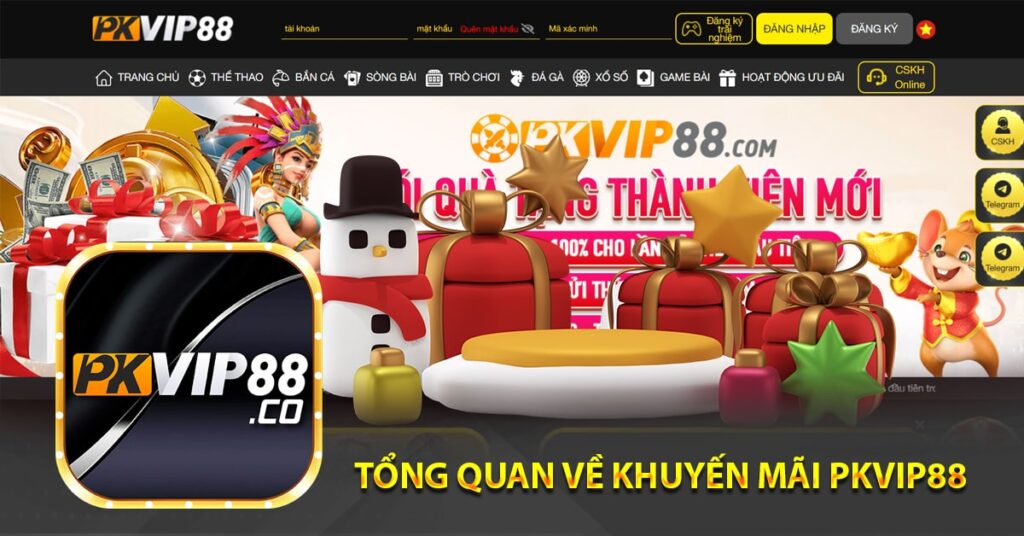 Tổng quan về khuyến mãi PKvip88