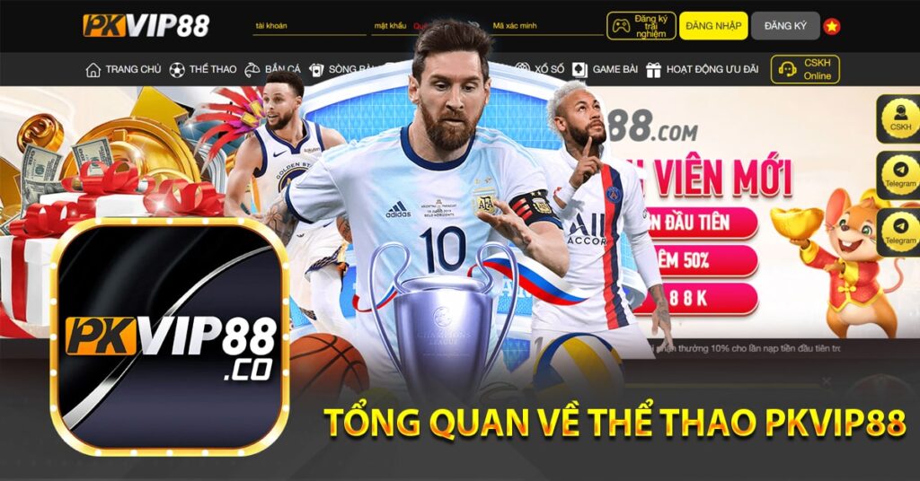 Tổng quan về thể thao Pkvip88