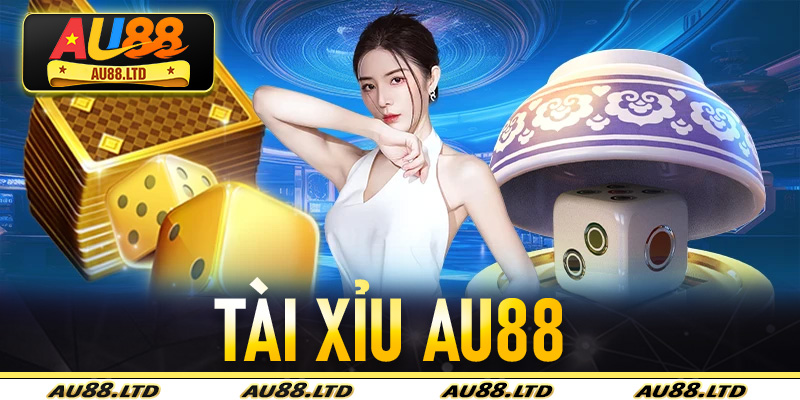 Tài Xỉu Au88