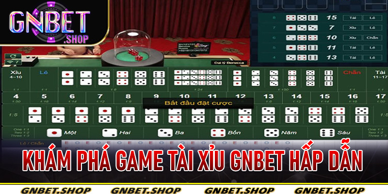 Khám phá game tài xỉu Gnbet hấp dẫn